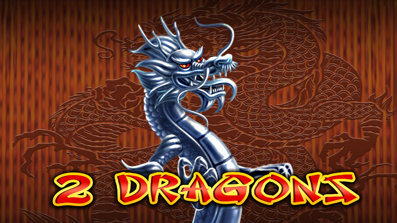 2 Dragons