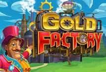 'Gold Factory'