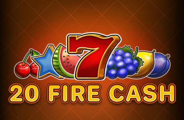 20 Fire Cash
