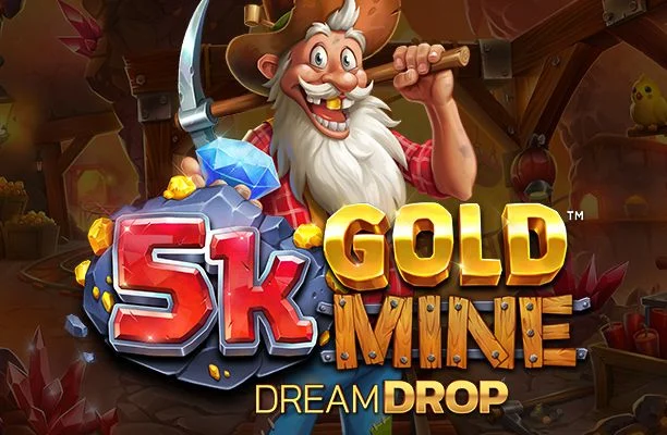 5K Gold Mine Dream Drop