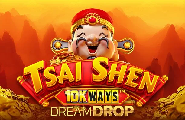 Tsai Shen 10k Ways Dream Drop