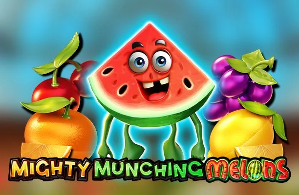 Mighty Munching Melons