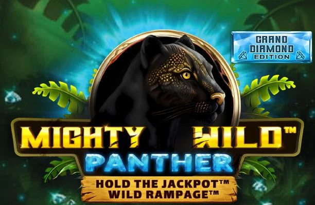Mighty Wild: Panther Grand Diamond Edition