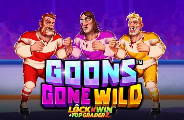 Goons Gone Wild