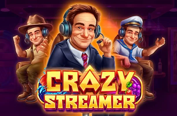 Crazy Streamer